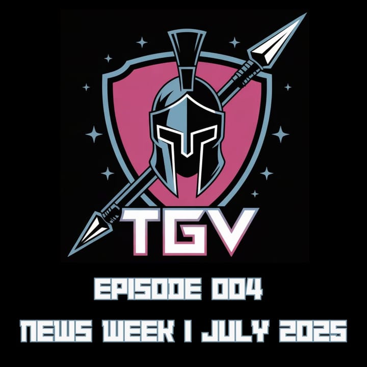 This Week in Gaming 2025 July Week 1
